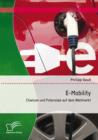 Image for E-Mobility: Chancen und Potenziale auf dem Weltmarkt