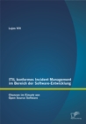 Image for ITIL konformes Incident Management im Bereich der Software-Entwicklung: Chancen im Einsatz von Open Source Software