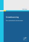 Image for Crowdsourcing  : eine systematische Literaturanalyse