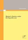 Image for Women&#39;s Quotas Under EU Equality Law
