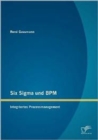 Image for Six Sigma Und BPM