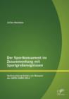 Image for Der Sportkonsument im Zusammenhang mit Sportgrossereignissen : Verbraucherverhalten am Beispiel der UEFA EURO 2012