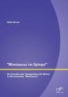Image for Minotaurus im Spiegel : Die Facetten des Spiegellabyrinth-Motivs in Durrenmattes Minotaurus