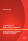 Image for Ist geschlossene Unterbringung zeitgemass? Eine explorative Studie zur Untersuchung von geschlossenen Einrichtungen der Psychiatrie in Oberbayern