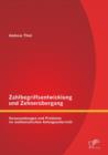 Image for Zahlbegriffsentwicklung und Zehnerubergang : Voraussetzungen und Probleme im mathematischen Anfangsunterricht