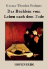 Image for Das Buchlein vom Leben nach dem Tode