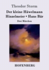 Image for Der kleine Hawelmann / Hinzelmeier / Hans Bar