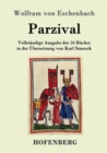 Image for Parzival : Vollstandige Ausgabe der 16 Bucher in der UEbersetzung von Karl Simrock