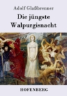 Image for Die jungste Walpurgisnacht