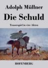 Image for Die Schuld