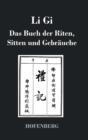 Image for Li Gi - Das Buch der Riten, Sitten und Gebrauche