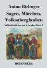 Image for Sagen, Marchen, Volksaberglauben