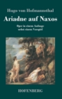 Image for Ariadne auf Naxos : Oper in einem Aufzuge nebst einem Vorspiel