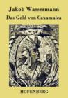 Image for Das Gold von Caxamalca
