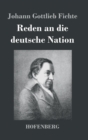 Image for Reden an die deutsche Nation
