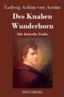Image for Des Knaben Wunderhorn