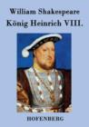 Image for Koenig Heinrich VIII.