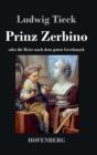 Image for Prinz Zerbino oder die Reise nach dem guten Geschmack