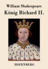 Image for Konig Richard II.