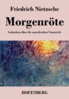 Image for Morgenroete : Gedanken uber die moralischen Vorurteile