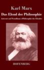 Image for Das Elend der Philosophie : Antwort auf Proudhons Philosophie des Elends