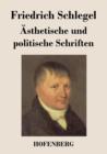 Image for AEsthetische und politische Schriften