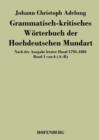 Image for Grammatisch-kritisches Worterbuch der Hochdeutschen Mundart : Nach der Ausgabe letzter Hand 1793-1801 Band 1 von 6 A-B