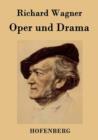 Image for Oper und Drama