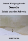 Image for Novelle / Briefe aus der Schweiz