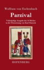 Image for Parzival : Vollstandige Ausgabe der 16 Bucher in der UEbersetzung von Karl Simrock