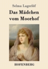 Image for Das Madchen vom Moorhof