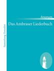 Image for Das Ambraser Liederbuch