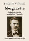Image for Morgenroete : Gedanken uber die moralischen Vorurteile