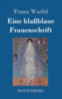 Image for Eine blassblaue Frauenschrift