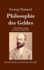 Image for Philosophie des Geldes : Vollstandige Ausgabe der dritten Auflage 1920