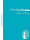 Image for Hans Heiling : Romantische Oper in drei Aufzugen und einem Vorspiel