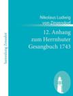 Image for 12. Anhang zum Herrnhuter Gesangbuch 1743