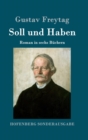 Image for Soll und Haben : Roman in sechs Buchern