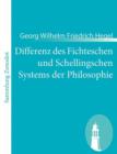 Image for Differenz des Fichteschen und Schellingschen Systems der Philosophie