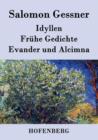 Image for Idyllen / Fruhe Gedichte / Evander und Alcimna