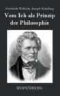 Image for Vom Ich als Prinzip der Philosophie