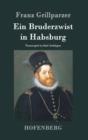 Image for Ein Bruderzwist in Habsburg
