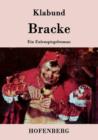 Image for Bracke : Ein Eulenspiegelroman