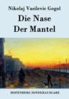 Image for Die Nase / Der Mantel