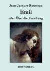 Image for Emil oder UEber die Erziehung