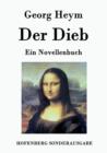 Image for Der Dieb : Ein Novellenbuch