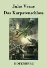 Image for Das Karpatenschloss