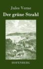 Image for Der grune Strahl