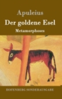 Image for Der goldene Esel : Metamorphoses