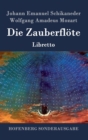 Image for Die Zauberflote : Libretto